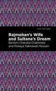 rajmohans wife and sultanas dream