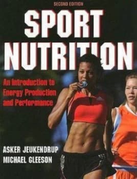 Sport Nutrition by Asker E Jeukendrup and Michael Gleeson Paperback