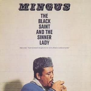 The Black Saint And The Sinner Lady by Charles Mingus CD Album