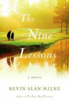 The Nine Lessons by Kevin Alan Milne Hardback