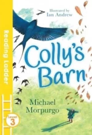 Collys barn by Michael Morpurgo