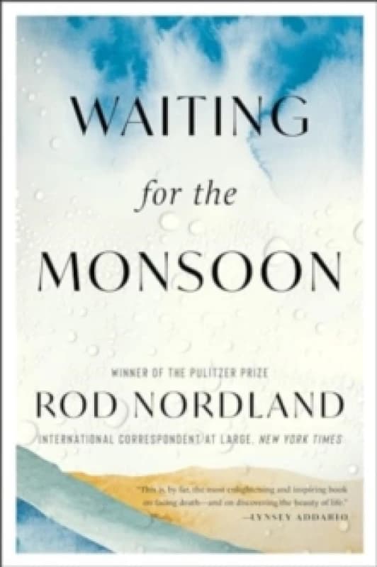 Waiting for the Monsoon. Paperback. By Rod Nordland Books