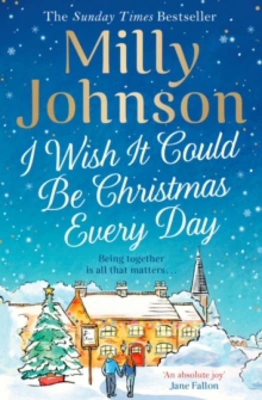 I Wish It Could Be Christmas Every Day Paperback / softback
