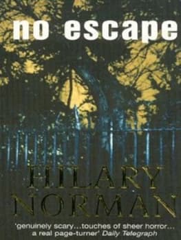 No Escape by Hilary Norman Paperback