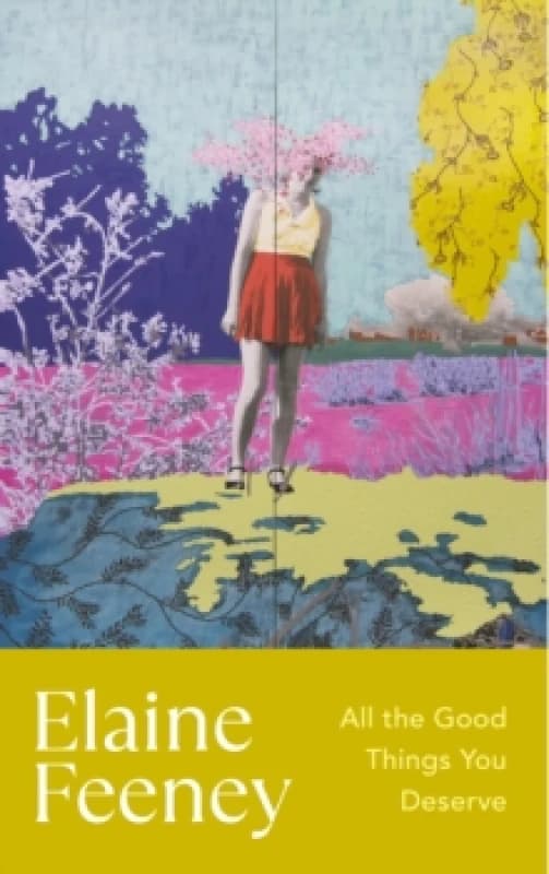 All the Good Things You Deserve Paperback / softback