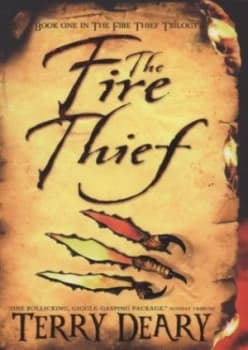 The Fire Thief by Terry Deary Paperback