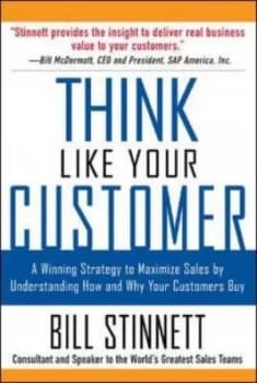 Think like Your Customer by Bill Stinnett Paperback