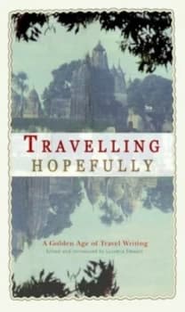 Travelling Hopefully by Lucretia Stewart Hardback