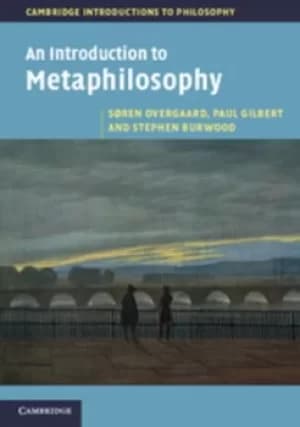 An introduction to metaphilosophy by Sren Overgaard