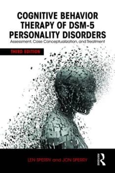 Cognitive Behavior Therapy of DSM-5 Personality DisordersAssessment Case Conceptualization and Treatment