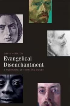 Evangelical Disenchantment by David Hempton Hardback