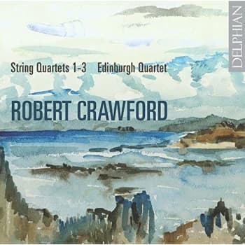 Edinburgh Quartet - Robert Crawford: String Quartets Nos. 1-3 CD