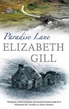 Paradise Lane by Elizabeth Gill Hardback