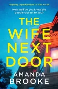The Wife Next Door - Amanda Brooke - Paperback - Used