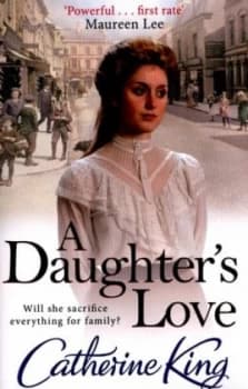 A Daughters Love by Catherine King Paperback