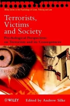 Terrorists Victims and Society by Andrew Silke Book