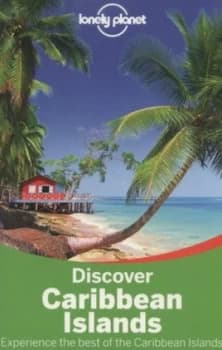 Discover Caribbean Islands by Lonely Planet Paperback