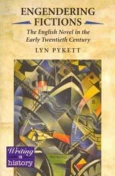Engendering Fictions by Lyn Pykett Paperback