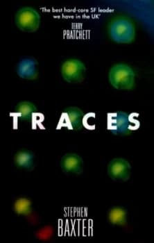 Traces by Stephen Baxter Book