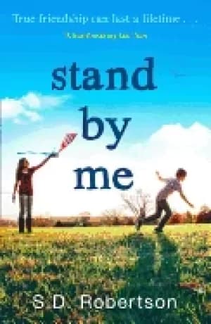 stand by me the uplifting and heartbreaking best seller you need to read th