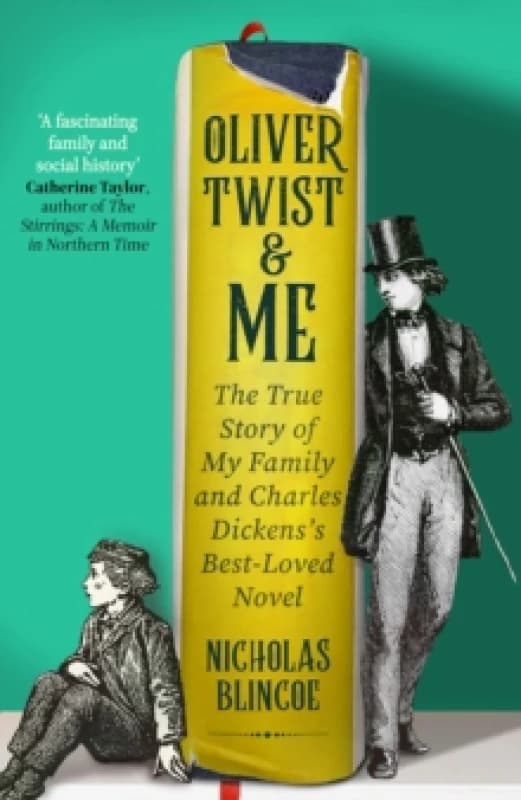 Oliver Twist & Me. Hardback. By Nicholas Blincoe Books