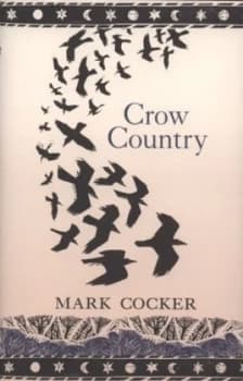 Crow Country by Mark Cocker Hardback