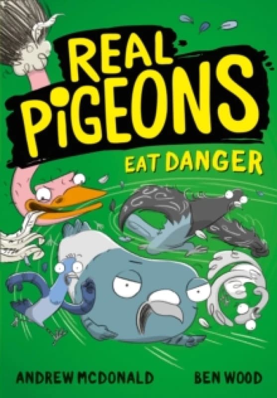 Real Pigeons Eat Danger Paperback / softback