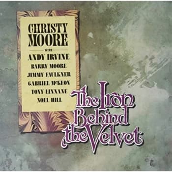 Christy Moore - The Iron Vest Behind The Velvet Vinyl