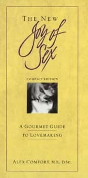 The New Joy of Sex by Alex Comfort Hardback