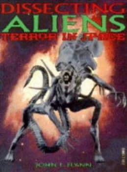 Dissecting Aliens by John L Flynn Book