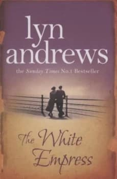 The White Empress by Lyn Andrews Book