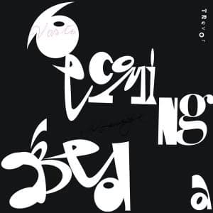 Trevor - Becoming A Bed Vinyl