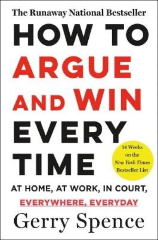 How to Argue and Win Every Time Paperback