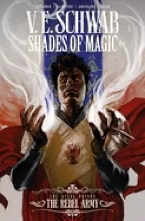 shades of magic the steel prince the rebel army