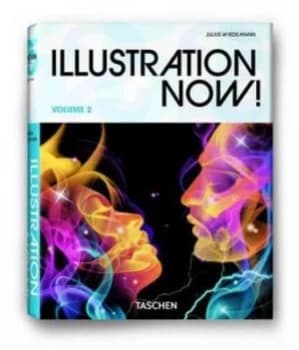Illustration Now Vol. 2 by Julius Wiedemann Hardback