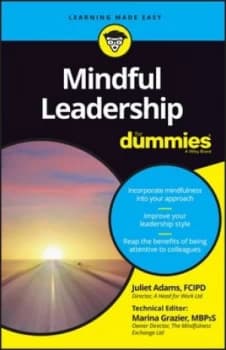 Mindful Leadership for Dummies by Juliet Adams Paperback