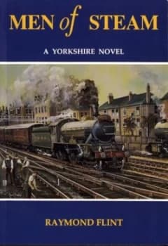 Men of Steam by Ray Flint Paperback