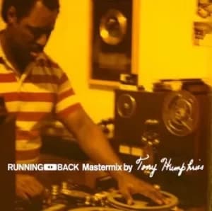 Running Back Mastermix By Tony Humphries by Various Artists CD Album