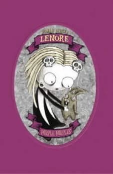 Roman Dirges Lenore. Purple Nurples by Roman Dirge Hardback