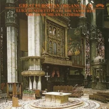 Luigi Benedetti - Great European Organs No. 38 (Milan Cathedral) CD