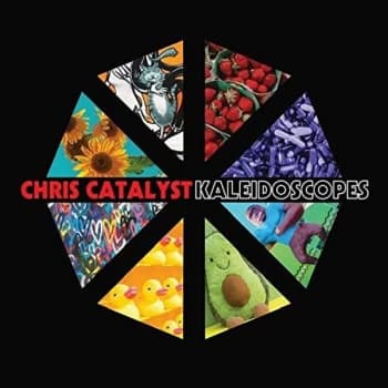 Chris Catalyst - Kaleidoscopes CD