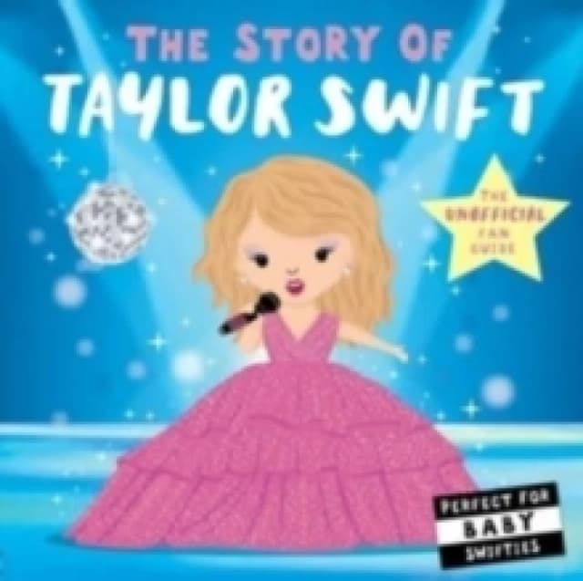 The Story of Taylor Swift Board book
