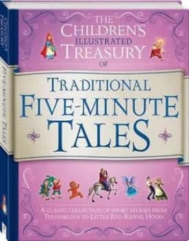 Illustrated Treasury of Traditional Five-Minute Tales by Hinkler Books Book