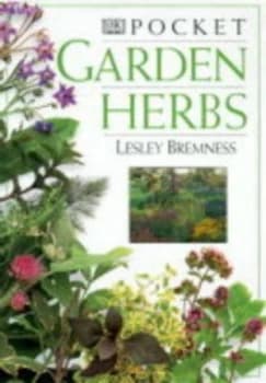 Pocket Garden Herbs by Lesley Bremness Hardback