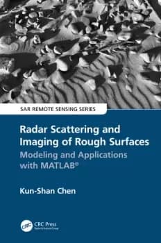 Radar Scattering and Imaging of Rough SurfacesModeling and Applications with MATLAB