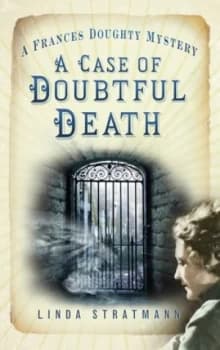 A Case of Doubtful Death by Linda Stratmann Paperback