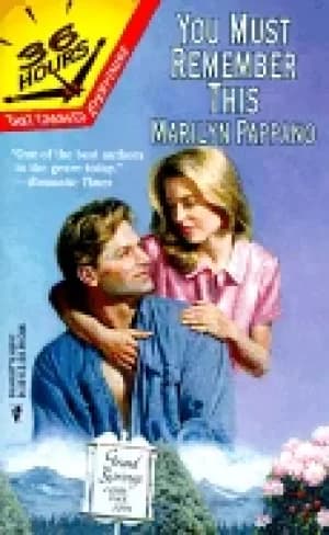 you must remember this