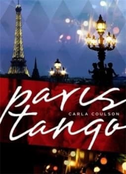 Paris Tango by Carla Coulson Hardback