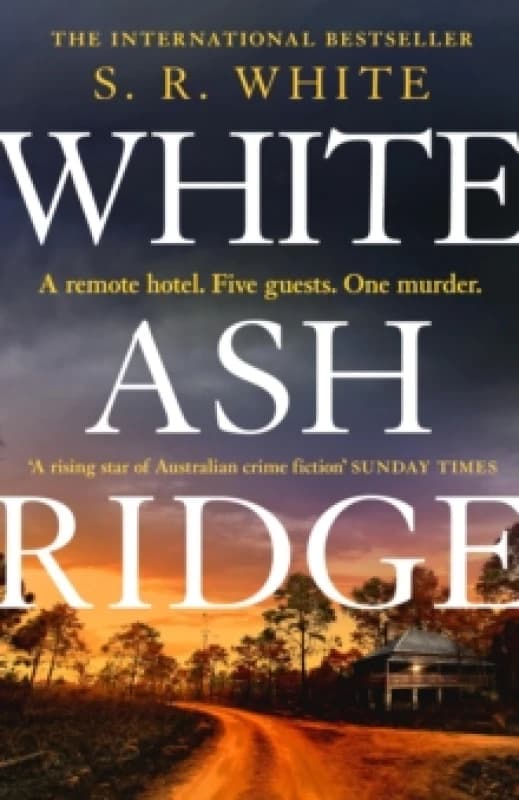 White Ash Ridge : 'A rising star of Australian crime fiction' SUNDAY TIMES Paperback / softback