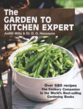 The Garden to Kitchen Expert by Judith Wills Paperback